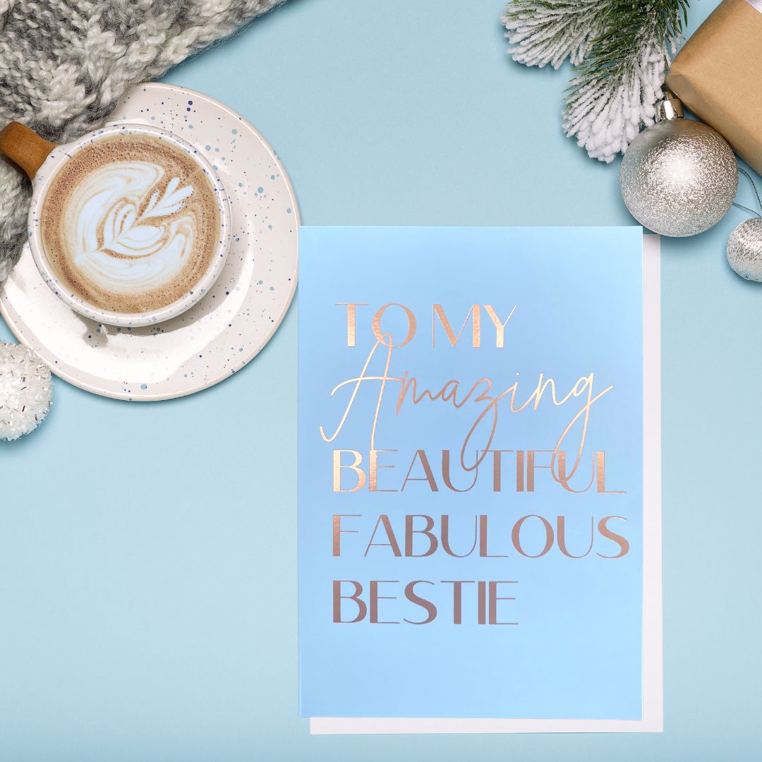 To My Amazing Beautiful Bestie Foiled Embossed Gift Card